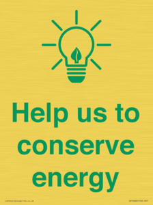 Help us to conserve energy 